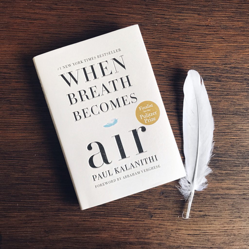 When Breath Becomes Air By Paul Kalanithi Sunshine And Pages 4538